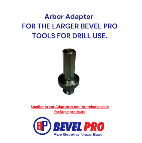 Arbor Adaptor FOR THE LARGER BEVEL PRO TOOLS FOR DRILL USE.
